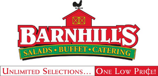 BARNHILL'S SALADS · BUFFET · CATERING UNLIMITED SELECTIONS... ONE LOW PRI¢E! logo