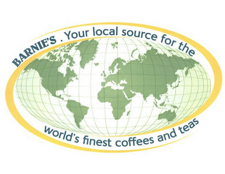 BARNIE'S. YOUR LOCAL SOURCE FOR THE WORLD'S FINEST COFFEES AND TEAS logo