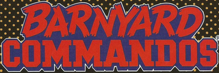 BARNYARD COMMANDOS logo