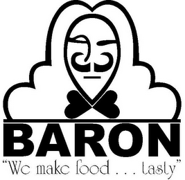BARON "WE MAKE FOOD....TASTY" logo