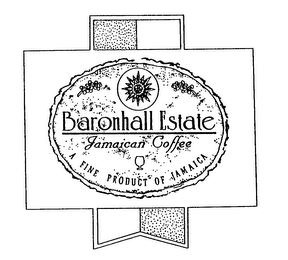 BARONHALL ESTATE JAMAICAN COFFEE A FINEPRODUCT OF JAMAICA logo