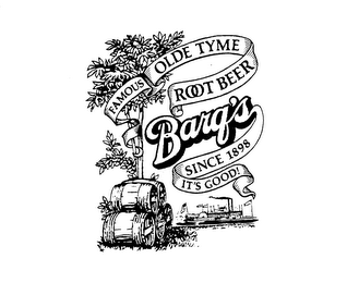 BARQ'S FAMOUS OLD TIME ROOT BEER SINCE 1898 IT'S GOOD!