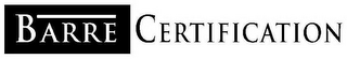 BARRE CERTIFICATION logo