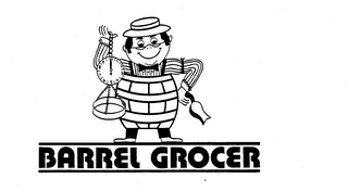 BARREL GROCER