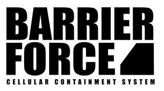 BARRIER FORCE CELLULAR CONTAINMENT SYSTEM logo