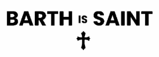 BARTH IS SAINT logo