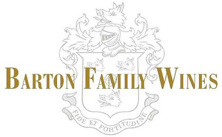 BARTON FAMILY WINES FIDE ET FORTITUDINE logo