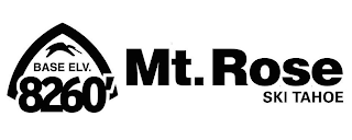 BASE ELV. 8260 MT. ROSE SKI TAHOE logo