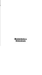 BASEBALL HAVANA logo