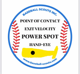 BASEBALL SCOUTS INC. POINT OF CONTACT EXIT VELOCITY POWER SPOT HAND-EYE WWW.BASEBALL-SCOUTS.COM logo
