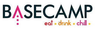 BASECAMP EAT · DRINK · CHILL · logo