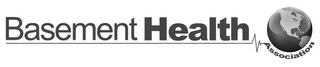 BASEMENT HEALTH ASSOCIATION logo