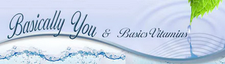 BASICALLY YOU & BASICS VITAMINS logo