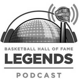 BASKETBALL HALL OF FAME BASKETBALL HALLOF FAME LEGENDS PODCAST logo