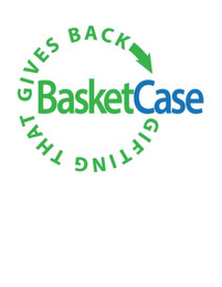 BASKETCASE GIFTING THAT GIVES BACK logo