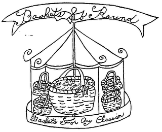 BASKETS GO ROUND BASKETS FOR ANY OCCASIO logo