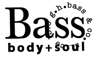 BASS BODY + SOUL G.H. BASS & CO. SINCE 1876 logo