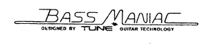 BASS MANIAC DESIGNED BY TUNE GUITAR TECHNOLOGY logo