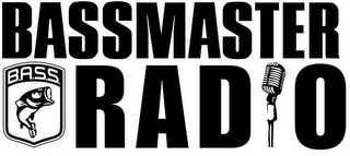BASSMASTER B.A.S.S. RADIO