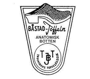 BASTAD-TOFFELN ANATOMISK BOTTEN TROENTORPS TOFFELFABRIK  T J B logo