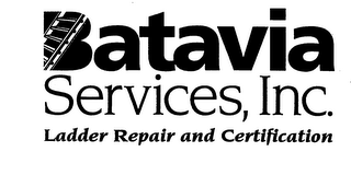 BATAVIA SERVICES, INC. LADDER REPAIR AND CERTIFICATION logo