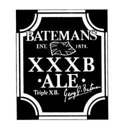 BATEMANS EST. 1874. XXXB -ALE- TRIPLE XB- GEORGE-BATMAN logo