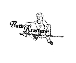 BATH KRAFTERS "INNOVATIVE BATHROOM RENOVATIONS" logo