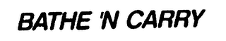 BATHE 'N CARRY logo
