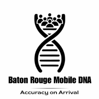 BATON ROUGE MOBILE DNA ACCURACY ON ARRIVAL logo