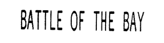 BATTLE OF THE BAY logo