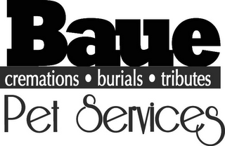 BAUE PET SERVICES CREMATIONS BURIALS TRIBUTES logo