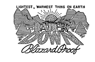 BAUR DOWN BLIZZARD PROOF LIGHTEST, WARMEST THING ON EARTH logo