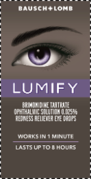 BAUSCH+LOMB LUMIFY BRIMONIDINE TARTRATE OPTHALMIC SOLUTION 0.025% REDNESS RELIEVER EYE DROPS WORKS IN 1 MINUTE LASTS UP TO 8 HOURS logo