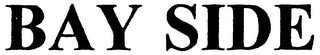 BAY SIDE logo