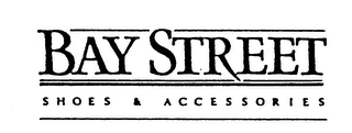 BAY STREET SHOES & ACCESSORIES logo