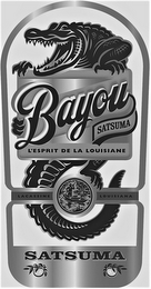 BAYOU SATSUMA L'ESPRIT DE LA LOUISIANE LACASSINE LOUISIANA SATSUMA logo
