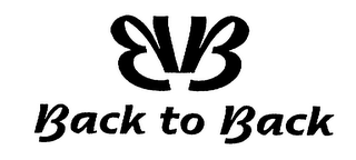 BB BACK TO BACK