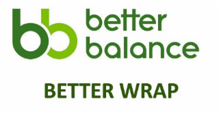 BB BETTER BALANCE BETTER WRAP logo