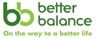BB BETTER BALANCE ON THE WAY TO A BETTER LIFE logo