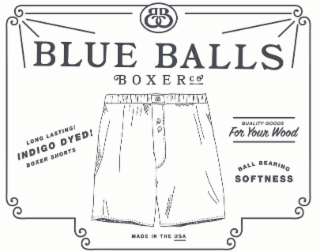 BB BLUE BALLS BOXER CO MADE IN THE USA QUALITY GOODS FOR YOUR WOOD BALL BEARING SOFTNESS LONG LASTING! INDIGO DYED! BOXER SHORTS logo