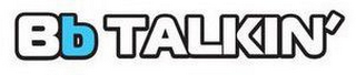 BB TALKIN' logo