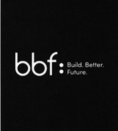 BBF: BUILD. BETTER. FUTURE. logo