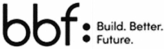BBF: BUILD. BETTER. FUTURE. logo