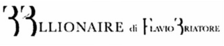 BBLLIONAIRE DI FLAVIO BRIATORE logo