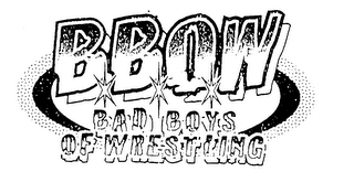BBOW BAD BOYS OF WRESTLING logo