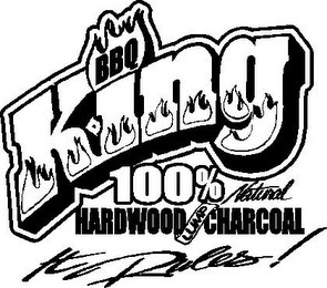 BBQ KING 100% NATURAL HARDWOOD LUMP CHARCOAL IT RULES! logo