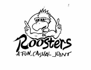BC ROOSTERS A FUN, CASUAL JOINT logo