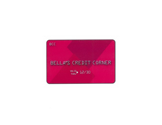 BCC BELLA'S CREDIT CORNER VALID THRU 12/30 logo