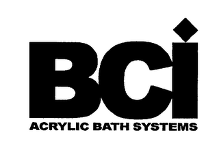 BCI ACRYLIC BATH SYSTEMS