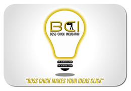 BCI BOSS CHICK INCUBATOR I'M A BOSS CHICK I'M A BOSS DUDE "BOSS CHICK MAKE YOUR IDEAS CLICK" logo